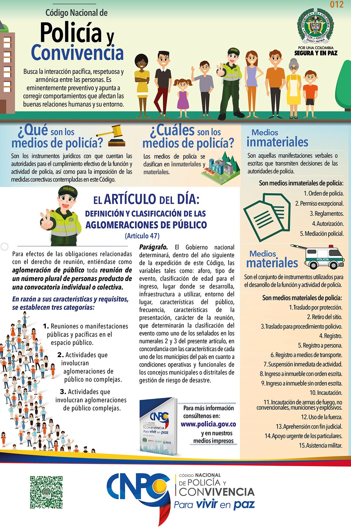 Son los instrumentos jurídicos con que cuentan las autoridades competentes