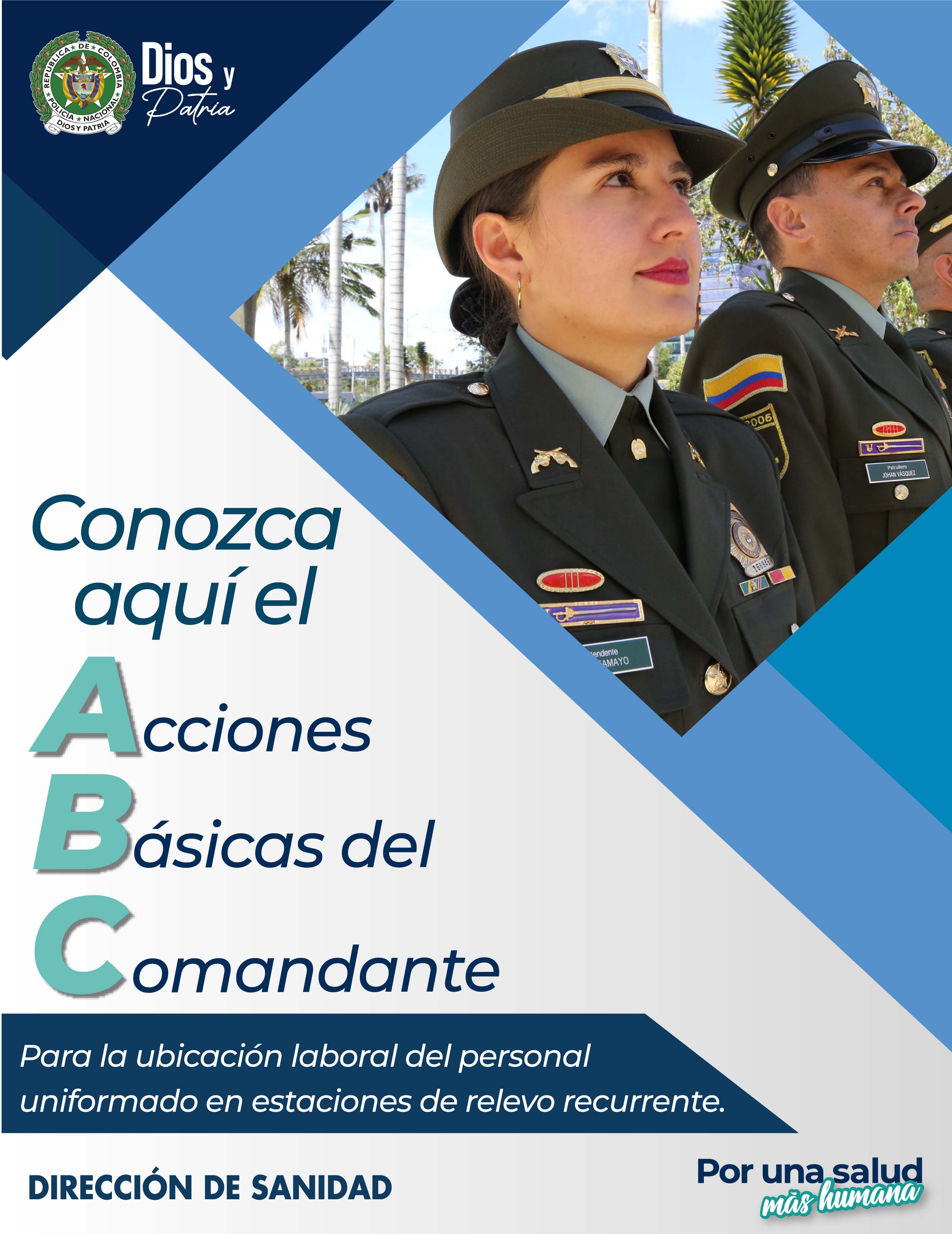 Conozca aqu&iacute; el ABC "Acciones b&aacute;sicas del Comandante" Para la ubicaci&oacute;n laboral del personal uniformado en estaciones de relevo.