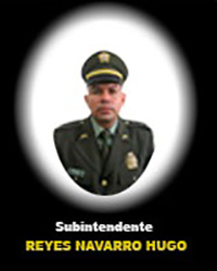 Fotograf&iacute;a del Se&ntilde;or Si. Reyes Navarro Hugo Armando quien falleci&oacute; en cumplimiento de su deber.